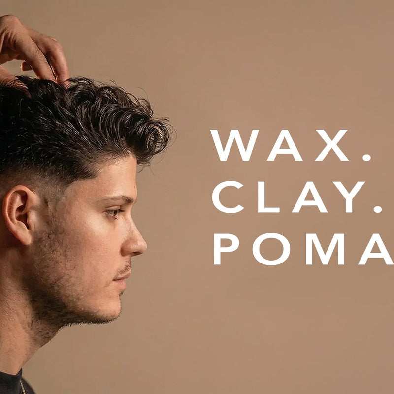 Hair Wax vs Clay vs Pomade: The Complete Breakdown