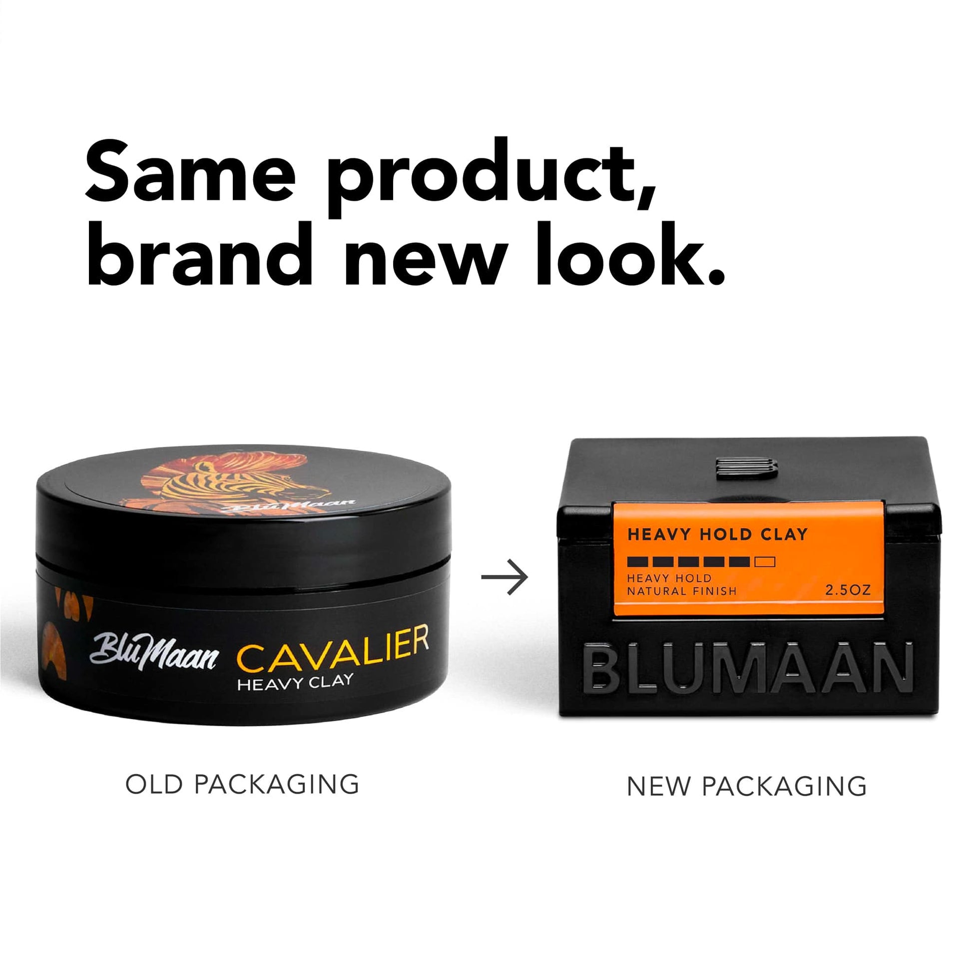 Comparison of BLUMAAN Heavy Hold Clay’s old round packaging vs new square container